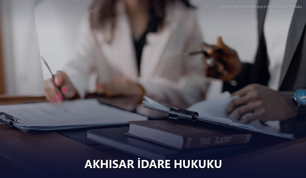 Akhisar İdare Hukuku