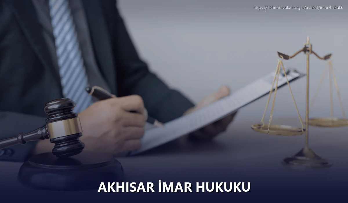 Akhisar İmar Hukuku