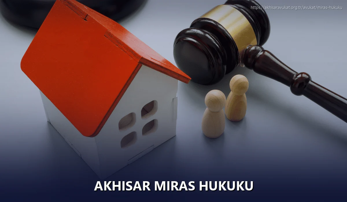 Akhisar Miras Hukuku