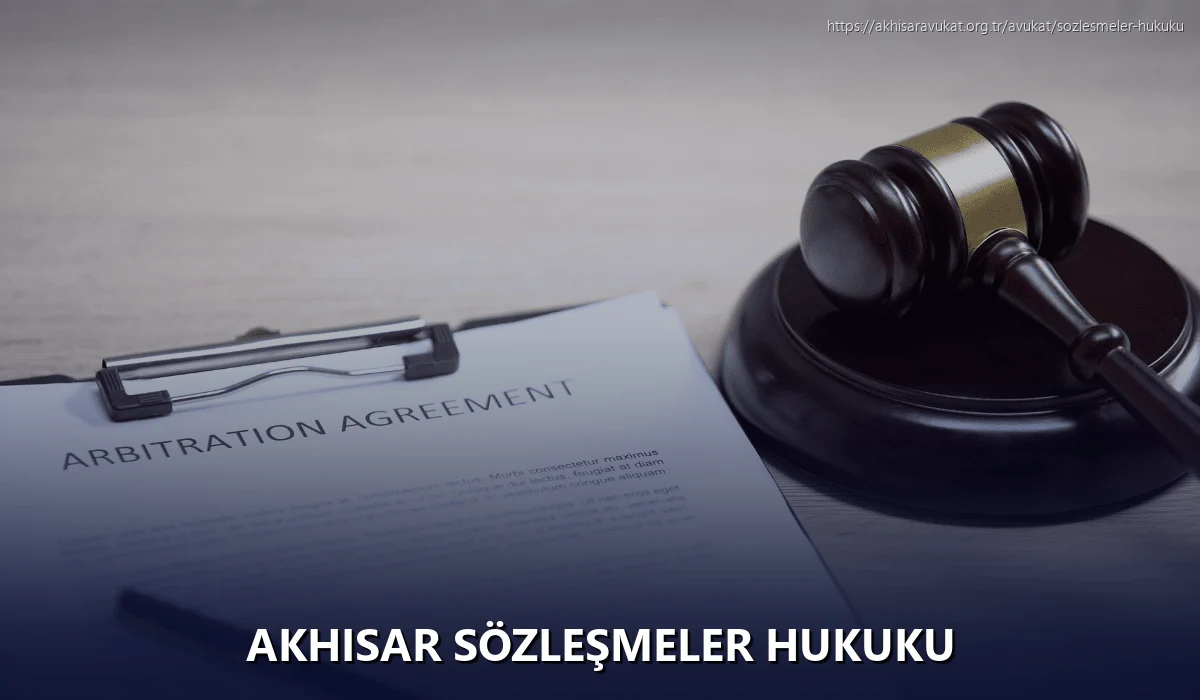 Akhisar Sözleşmeler Hukuku